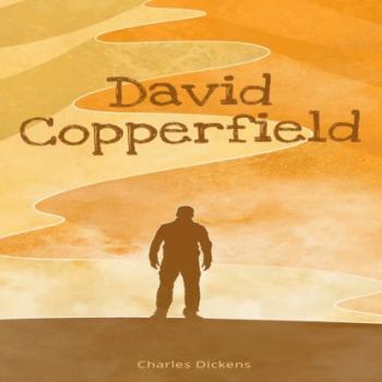 Читать David Copperfield (Unabridged) - Charles Dickens