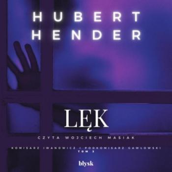 Читать Lęk - Hubert Hender