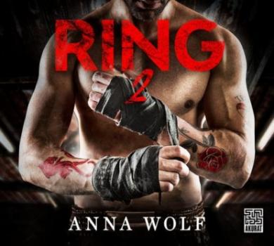 Читать Ring 2 - Anna Wolf
