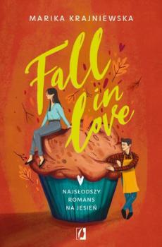 Читать Fall in love - Marika Krajniewska