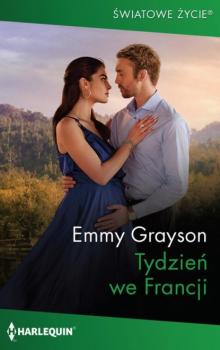 Читать Tydzień we Francji - Emmy Grayson