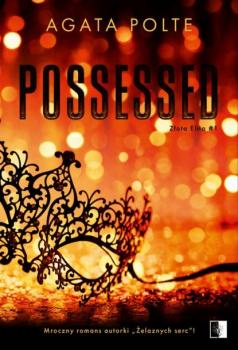 Читать Possessed - Agata Polte
