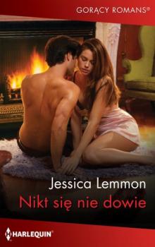 Читать Nikt się nie dowie - Jessica Lemmon