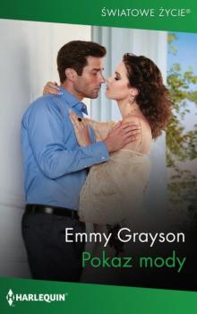 Читать Pokaz mody - Emmy Grayson