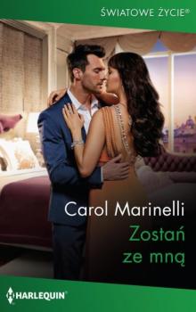 Читать Zostań ze mną - Carol Marinelli