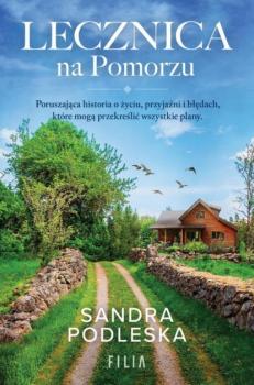 Читать Lecznica na Pomorzu - Sandra Podleska