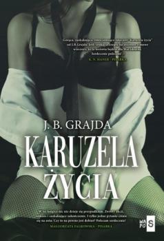 Читать Karuzela życia - J. B. Grajda