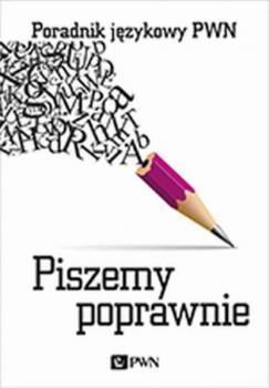 Читать Piszemy poprawnie - Aleksandra Kubiak-Sokół