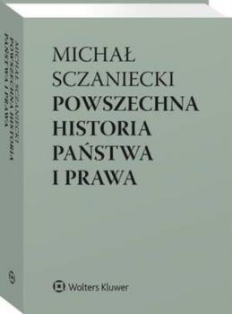 Читать Powszechna historia państwa i prawa - Katarzyna Sójka-Zielińska