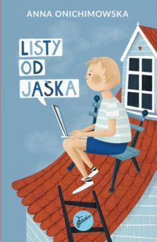 Читать Listy od Jaśka - Anna Onichimowska