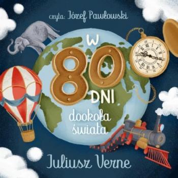 Читать W 80 dni dookoła świata - Juliusz Verne