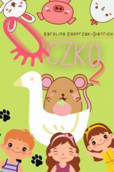 Читать Oczko 2 - Karolina Kasprzak-Dietrich