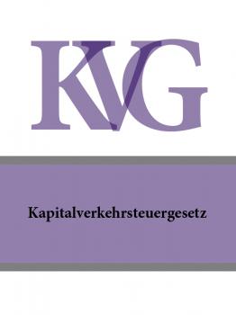 Читать Kapitalverkehrsteuergesetz – KVG - Österreich