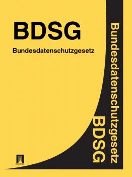 Читать Bundesdatenschutzgesetz – BDSG - Deutschland