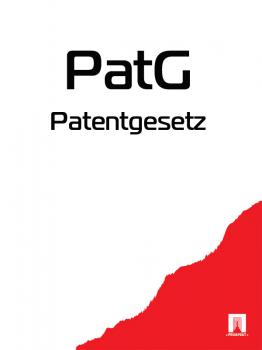 Читать Patentgesetz – PatG - Deutschland