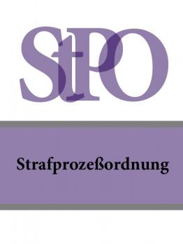 Читать Strafprozeßordnung – StPO - Deutschland