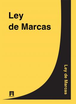 Читать Ley de Marcas - Espana