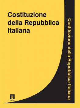 Читать Costituzione della Repubblica Italiana - Italia