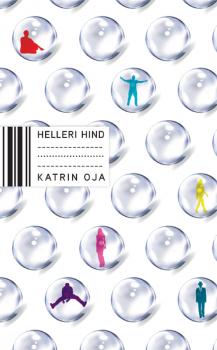Читать Helleri hind - Katrin Oja