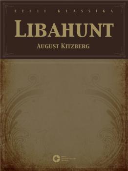 Читать Libahunt - August Kitzberg