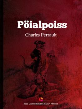 Читать Pöialpoiss - Charles Perrault