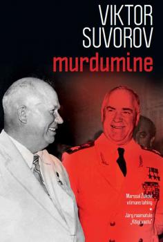 Читать Murdumine - Viktor Suvorov