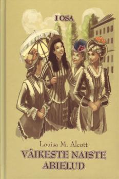 Читать Väikeste naiste abielud I osa - Louisa May Alcott