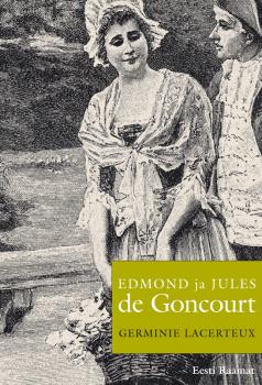 Читать Germinie Lacerteux - Edmond de Goncourt