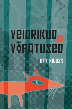 Читать Veidrikud ja võpatused - Ott Kilusk