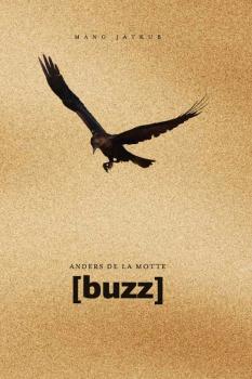 Читать [buzz] - Anders de la Motte