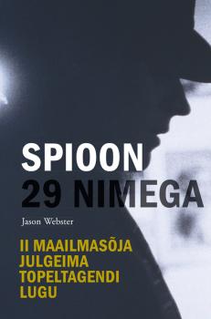 Читать Spioon 29 nimega - Jason Webster