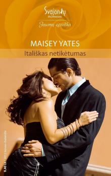 Читать Itališkas netikėtumas - Maisey Yates