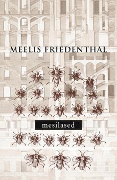 Читать Mesilased - Meelis Friedenthal