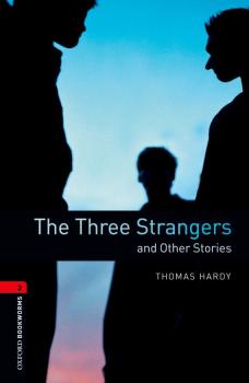 Читать The Three Strangers and Other Stories - Thomas Hardy