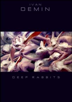 Читать Deep Rabbits - Ivan Demin