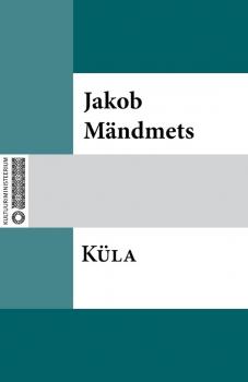 Читать Küla - Jakob Mändmets