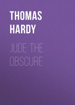 Читать Jude the Obscure - Thomas Hardy