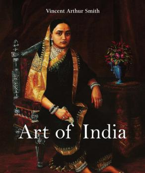 Читать Art of India - Vincent Arthur Smith