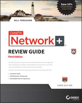 Читать CompTIA Network+ Review Guide - Ferguson Bill