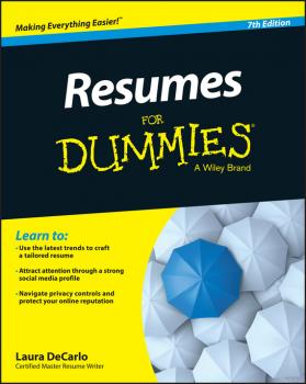 Читать Resumes For Dummies - DeCarlo Laura
