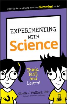 Читать Experimenting with Science - Mullins Olivia J.