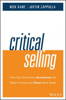 Читать Critical Selling - Kane Nick