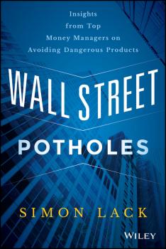 Читать Wall Street Potholes - Simon А. Lack