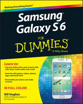 Читать Samsung Galaxy S6 for Dummies - Bill Hughes