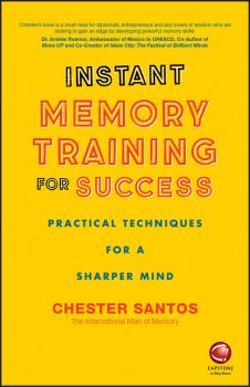 Читать Instant Memory Training For Success - Santos Chester