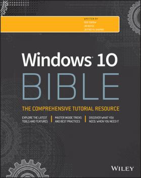 Читать Windows 10 Bible - Shapiro Jeffrey R.