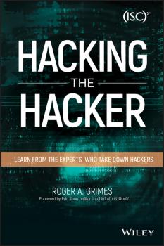 Читать Hacking the Hacker - Grimes Roger A.