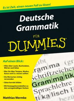 Читать Deutsche Grammatik für Dummies - Wermke Matthias