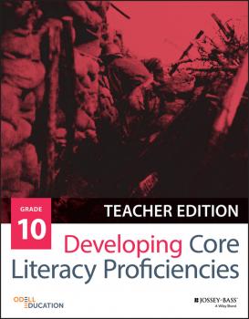 Читать Developing Core Literacy Proficiencies, Grade 10 - Odell Education