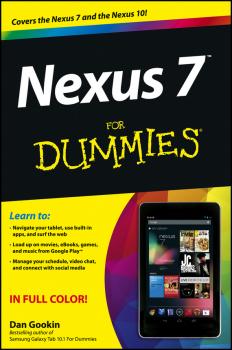 Читать Nexus 7 For Dummies (Google Tablet) - Dan Gookin